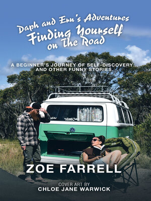 cover image of Daph and Ern's Adventures Finding Yourself on the Road